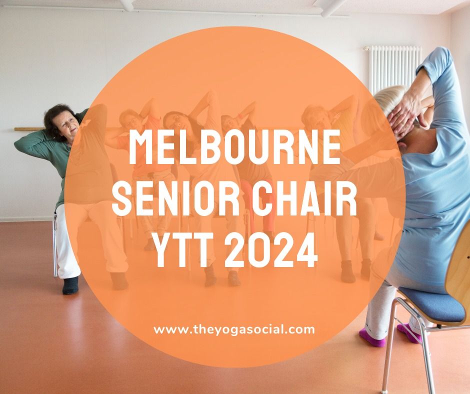 Melbourne Senior Chair YTT