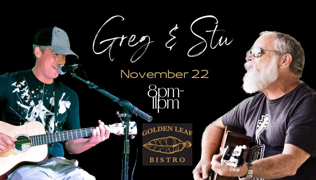 Live Music - Greg & Stu! 