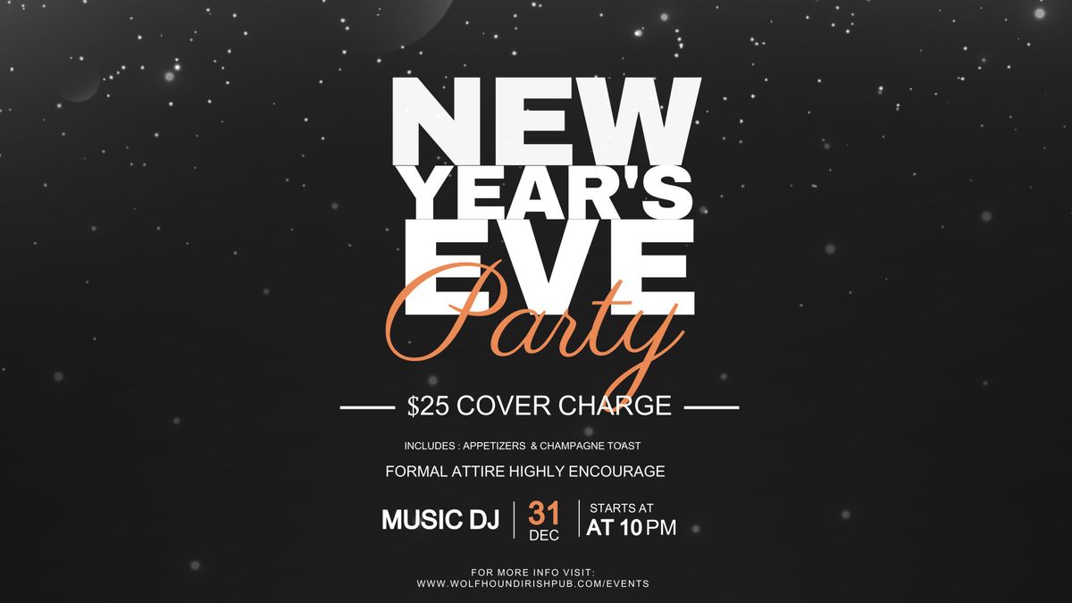 New Year\u2019s Eve Black & White Theme at Wolfhound Irish Pub! \ud83c\udf89\ud83e\udd42