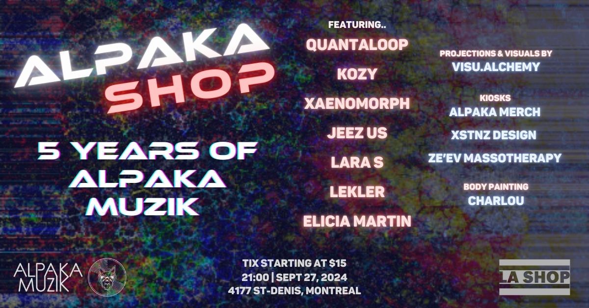 AlpaKa Shop | 5 Years of AlpaKa MuziK | Sept 27