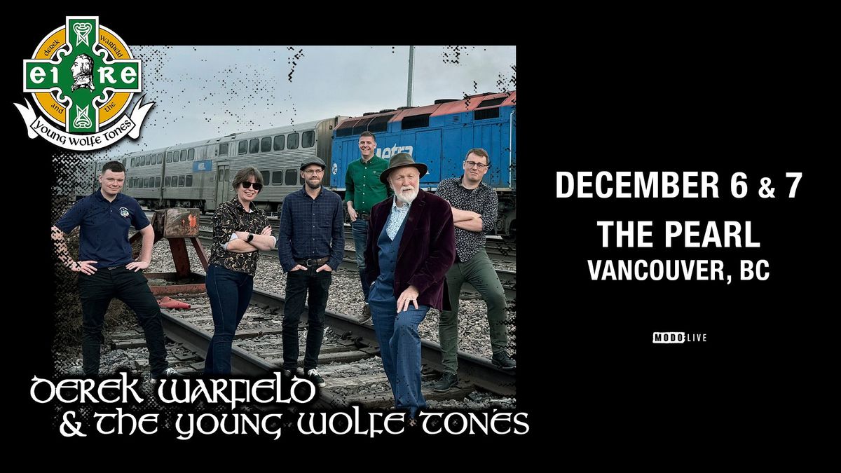 Derek Warfield & The Young Wolfe Tones - Vancouver