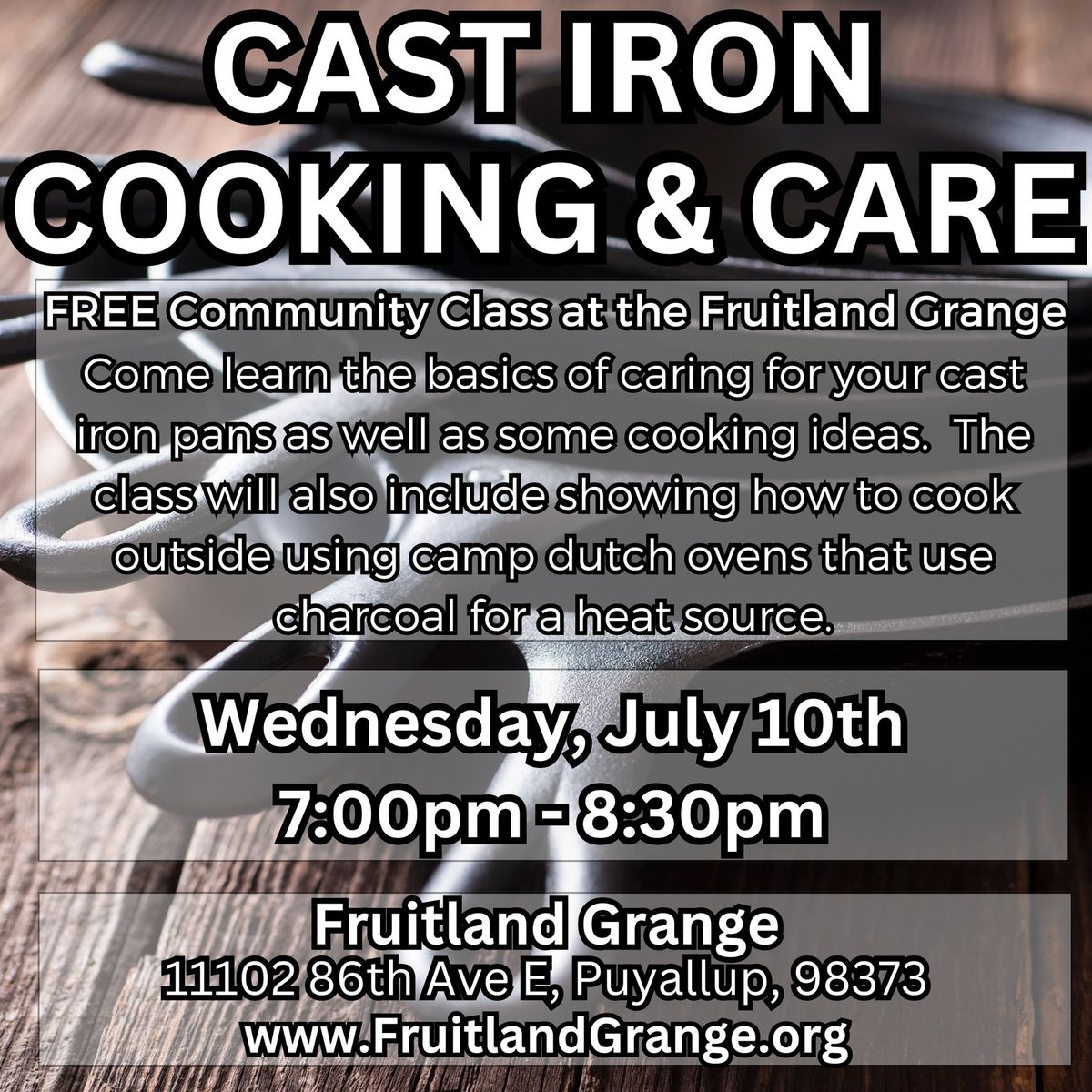 Cast Iron Cooking & Care - Free Community Class