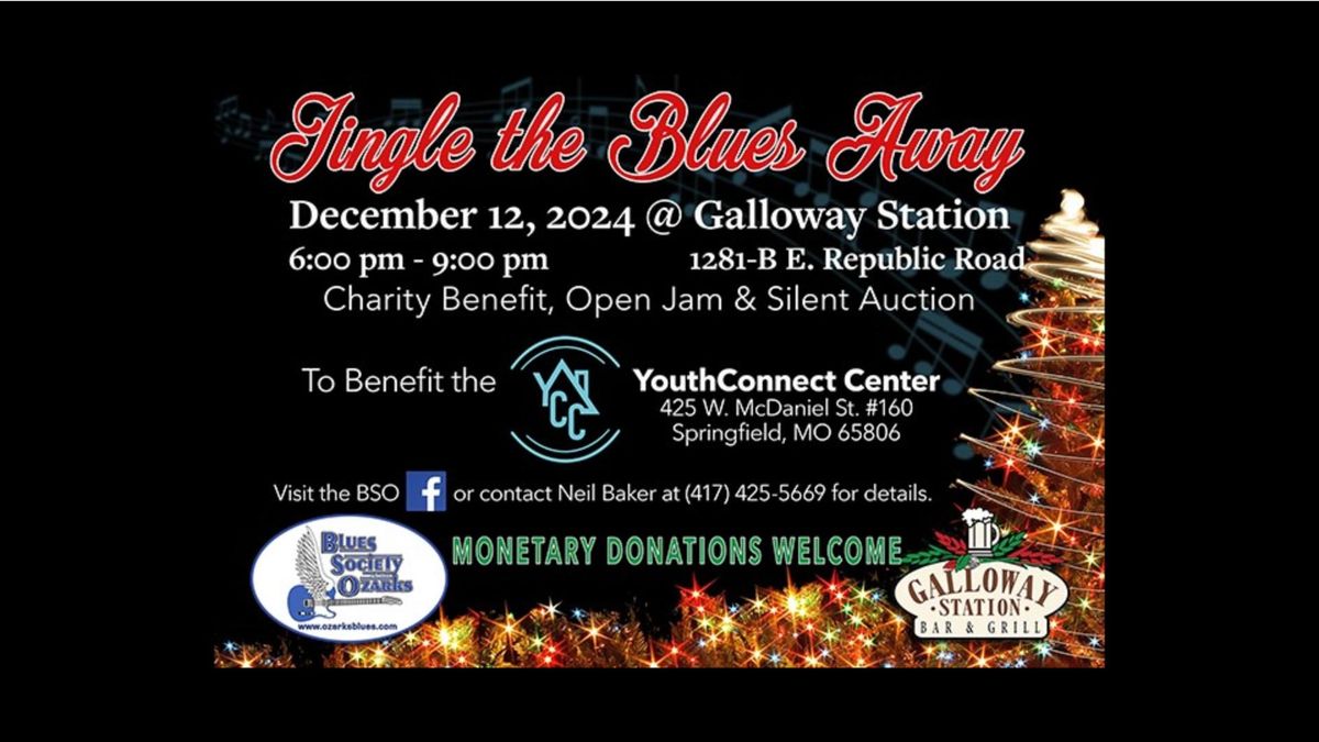 Jingle the Blues Away Charity Benefit at Galloway Station, with Open Jam and Silent Auction