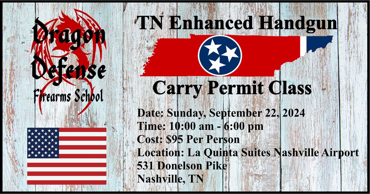 Tennessee Enhanced Handgun Carry Permit Class with Dragon Defense Firearms School