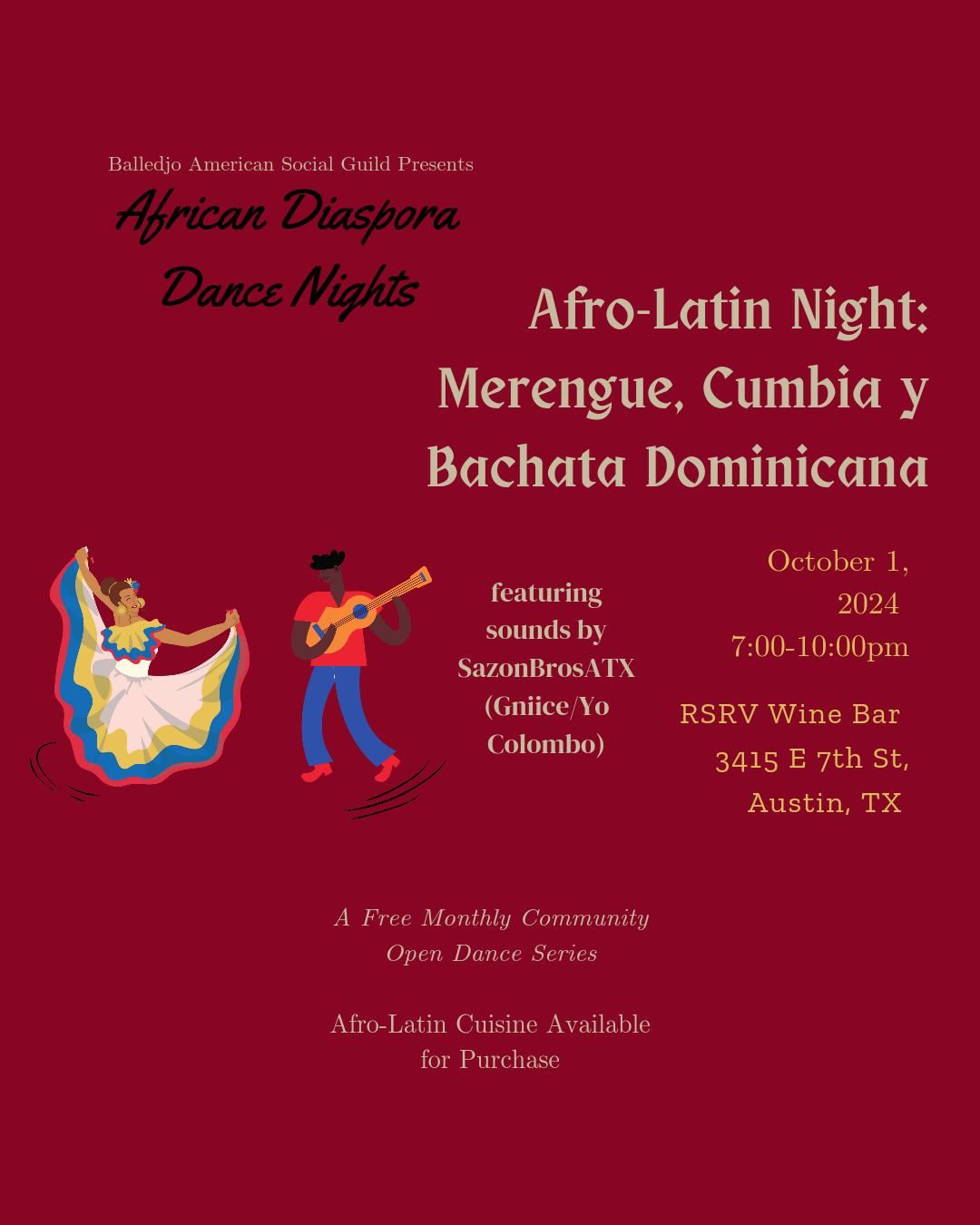 African Diaspora Dance Nights: Afro- Latin Night -Cumbia, Merengue, Y Bachata Dominicana