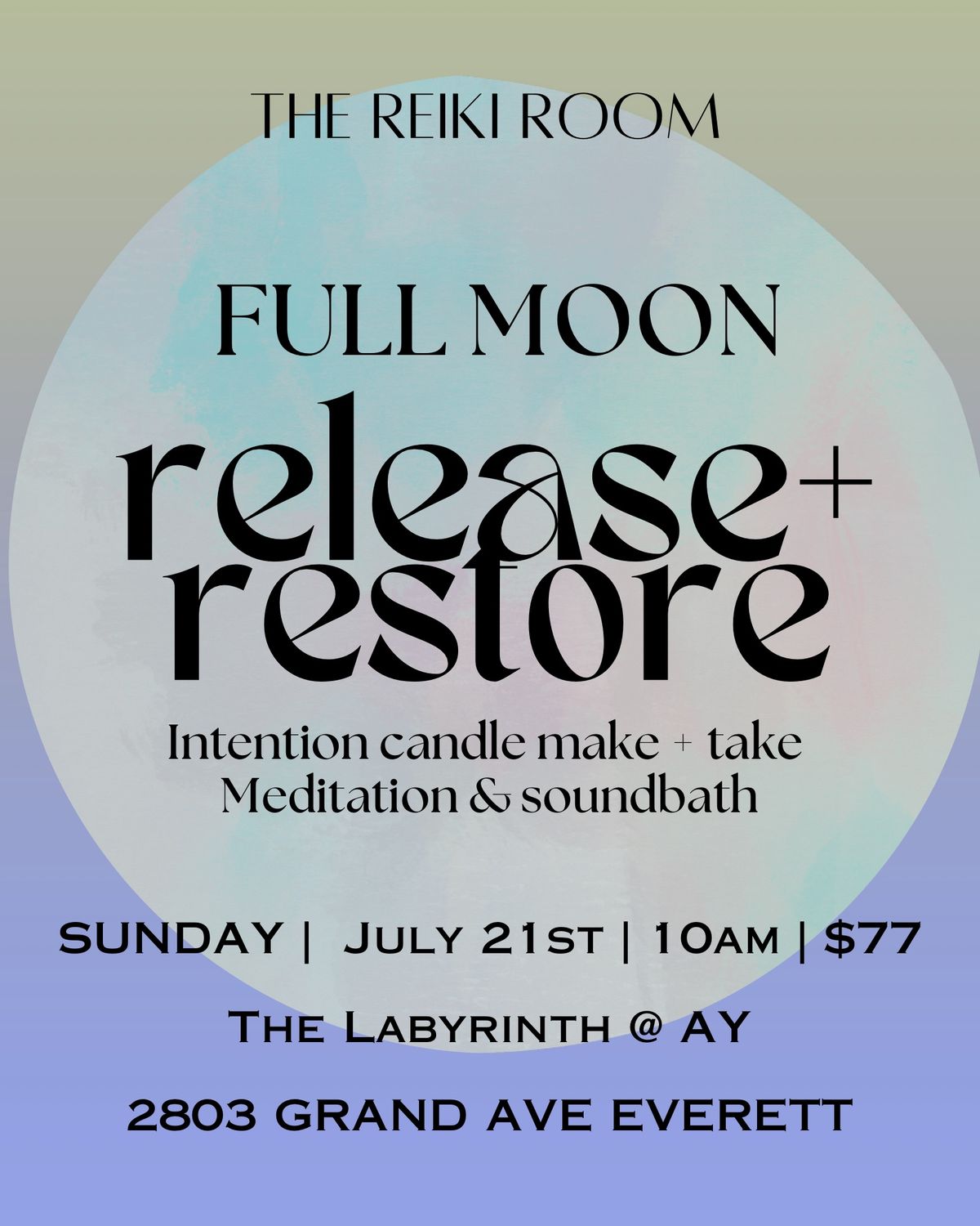 ??{RELEASE & RESTORE} Full Moon Candle Class??