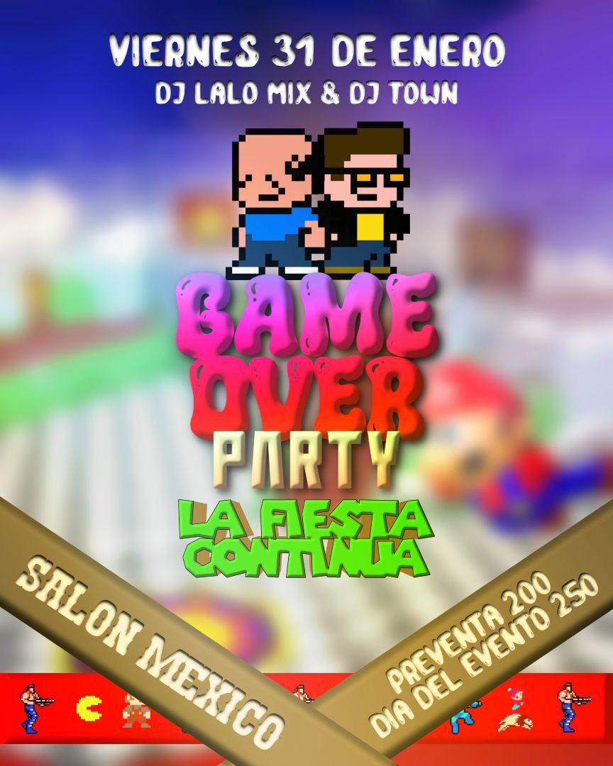 Game Over Party (La Fiesta Continua)