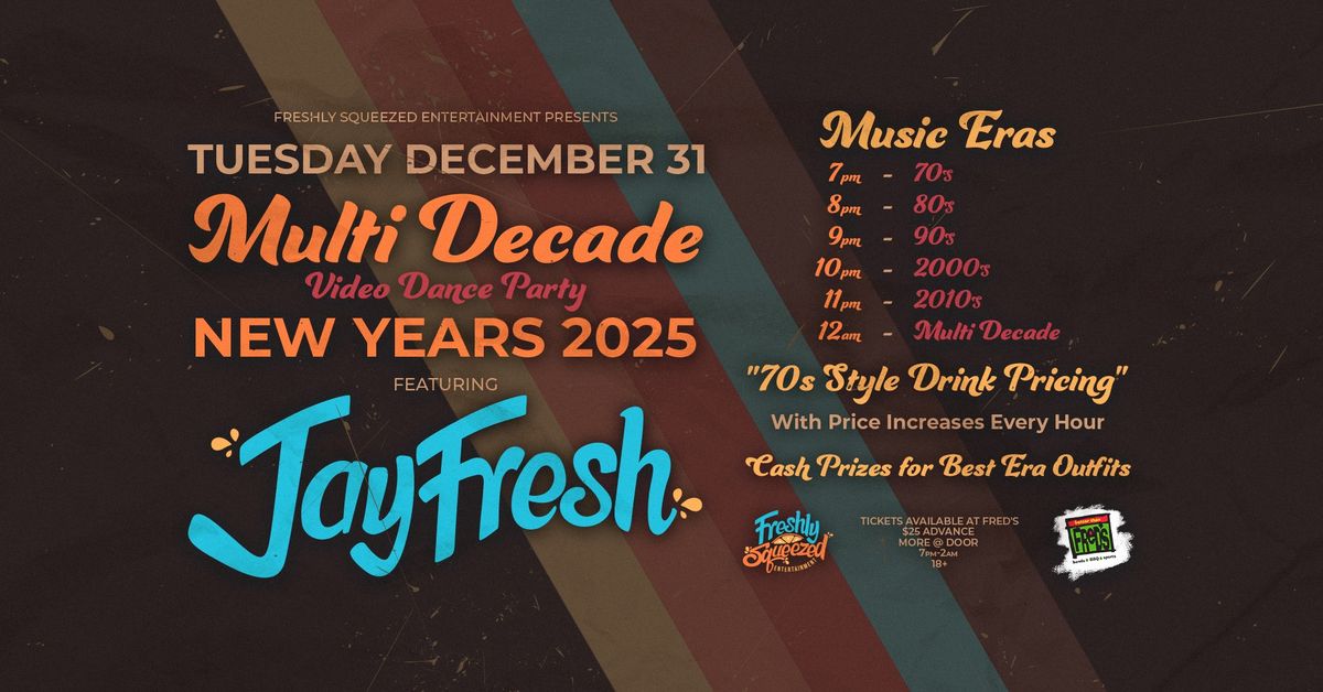 Multi Decade New Years Party at Better Than Fred's