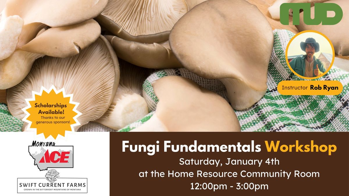 Fungi Fundamentals Workshop