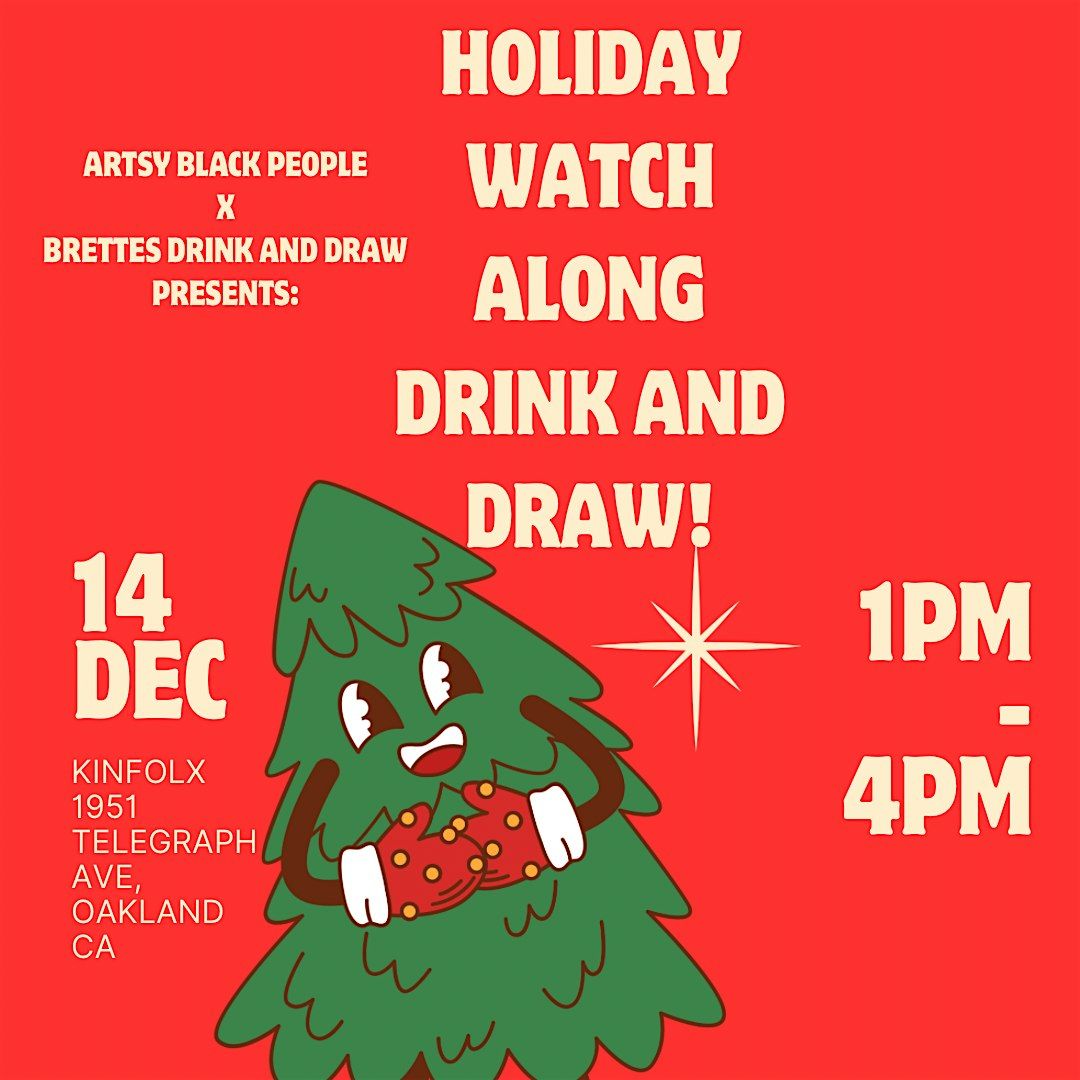 Holiday Movie Watch Along Drink and Draw
