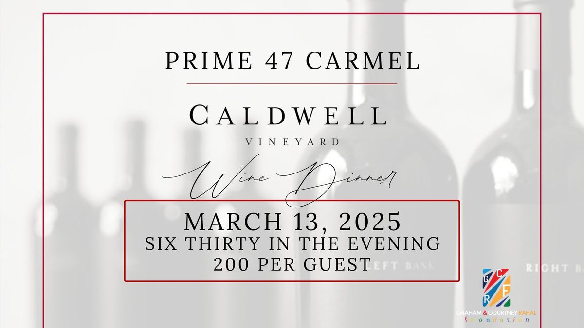 Caldwell Wine Dinner