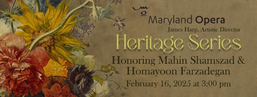 Heritage Series, Honoring Mahin Shamszad & Homayoon Farzadegan