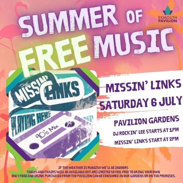 The Missin Links Exmouth Pavilion Summer of Free Music in the Gardens