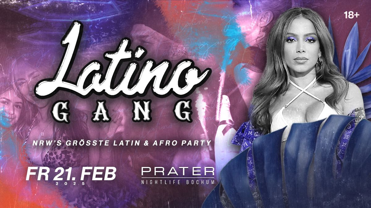 LatinoGANG \u2022 Prater Bochum [Fr.21.02] NRW\u2018s gr\u00f6\u00dfte Latin \/ Afro Party 