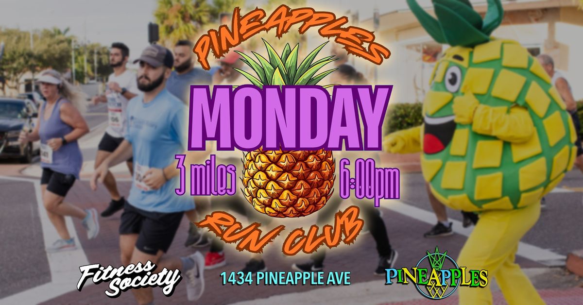 Pineapples Run Club - Monday Evening - EG Causeway