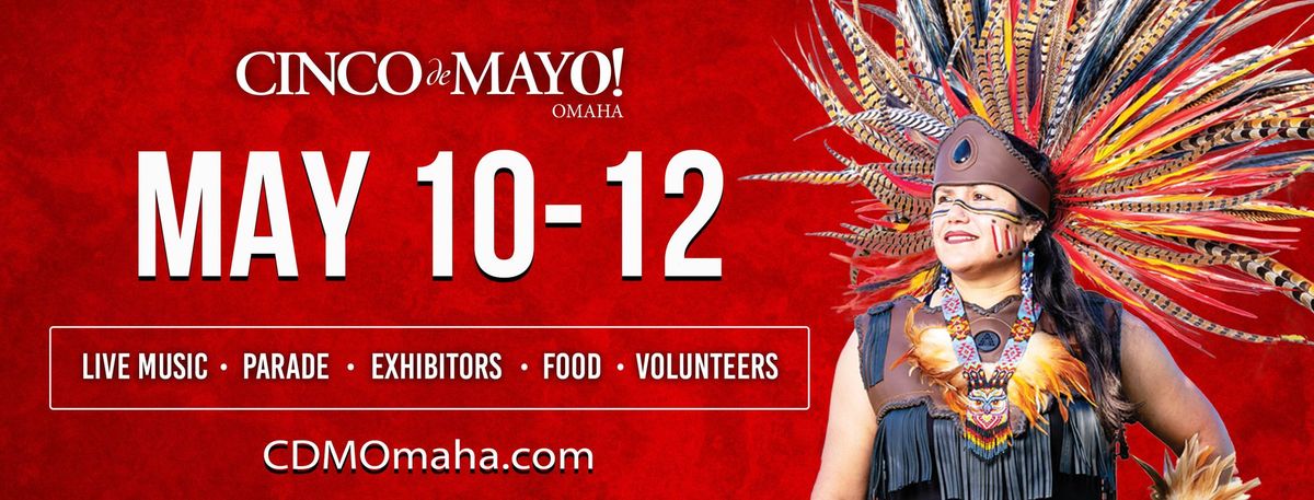Cinco De Mayo Omaha Festival 2024