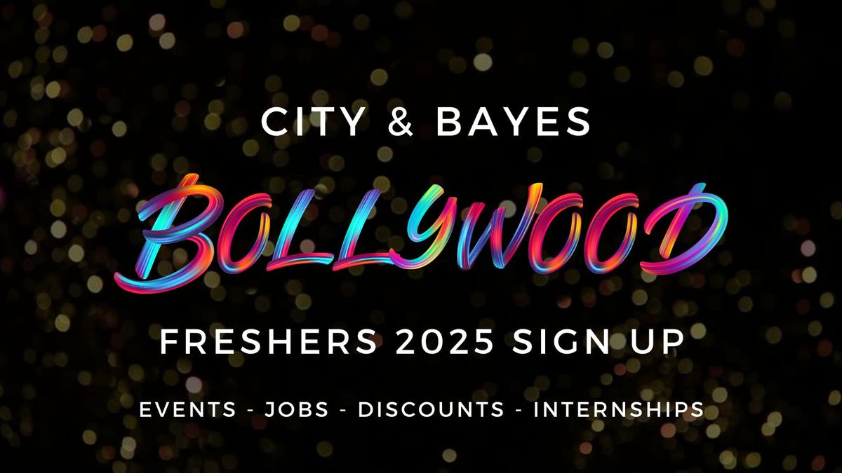 City Bollywood Freshers - Official Welcome Week 2025