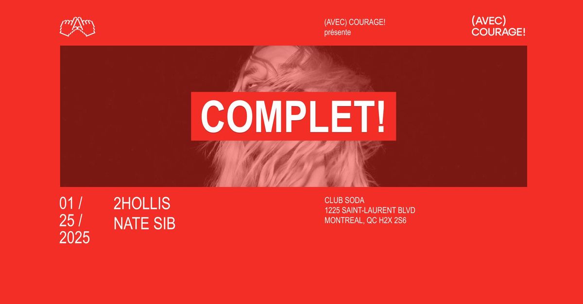 COMPLET* 2hollis | Montr\u00e9al