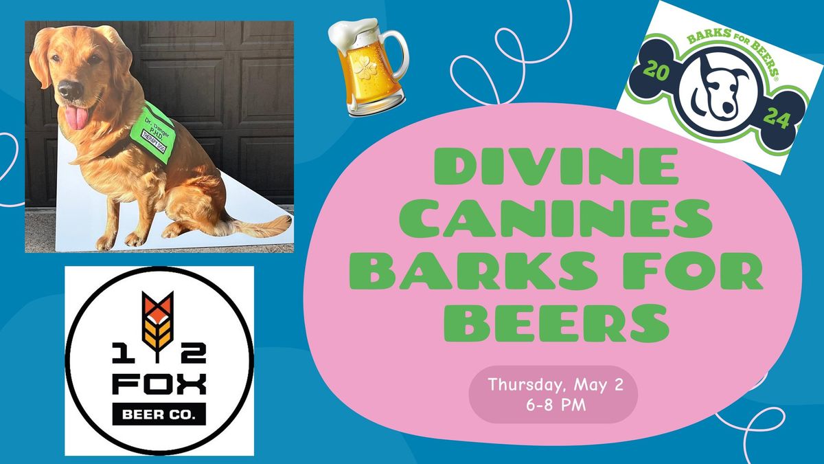 Divine Canine Dr. Danger P.H.D. Kicks off Barks for Beers at 12 Fox Beer Company