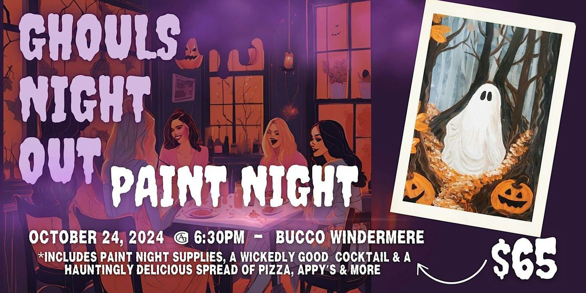 Ghouls Night Out - Paint Night