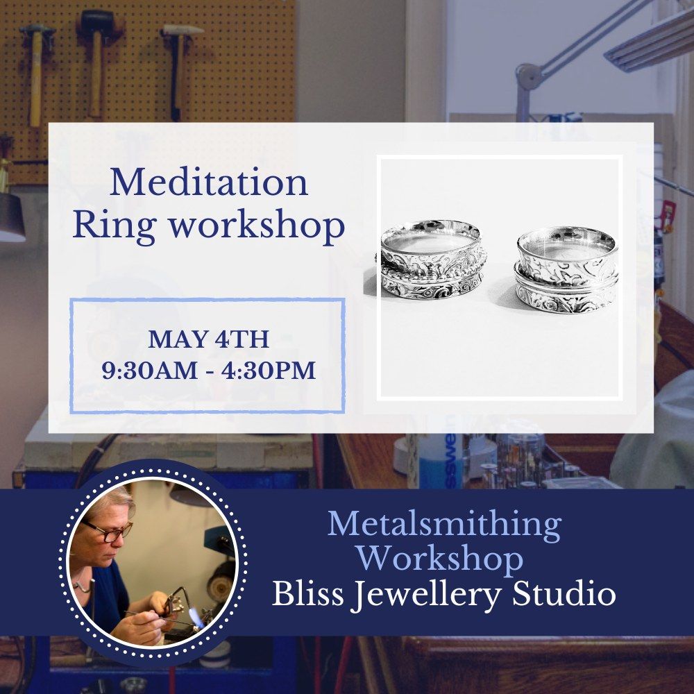Meditation Ring workshop
