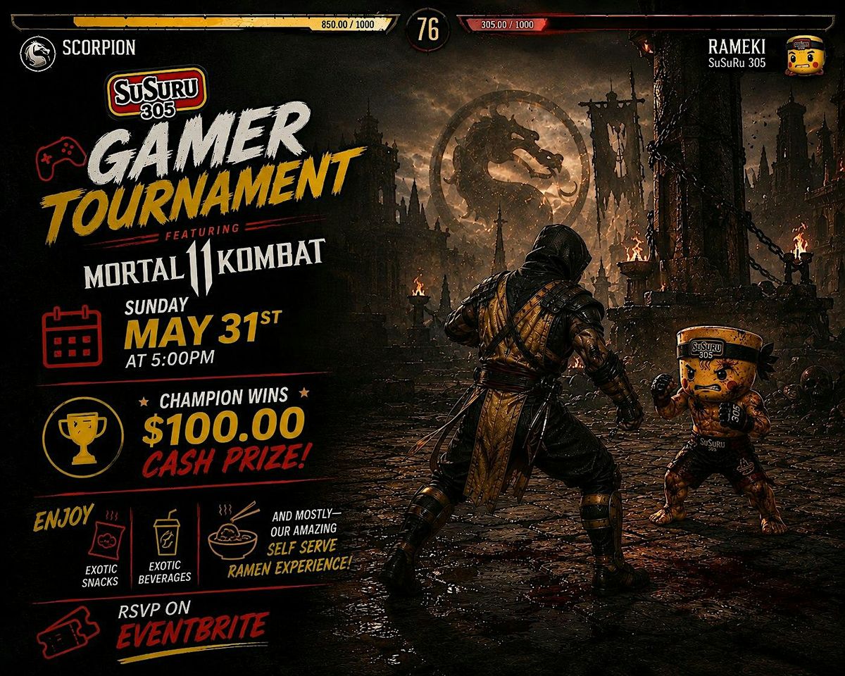 Ramen Rumble In The Jungle #7 A Susuru 305 MORTAL KOMBAT Tournament