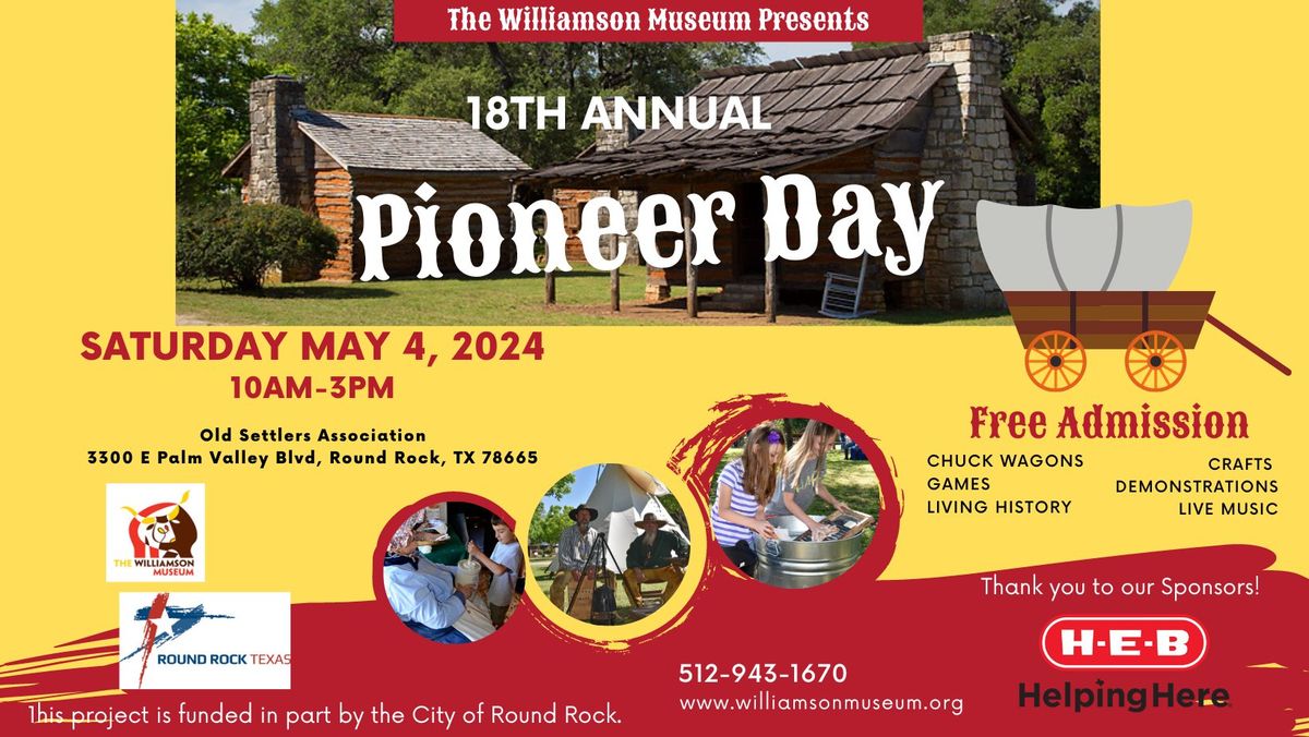18th Annual Pioneer Day 
