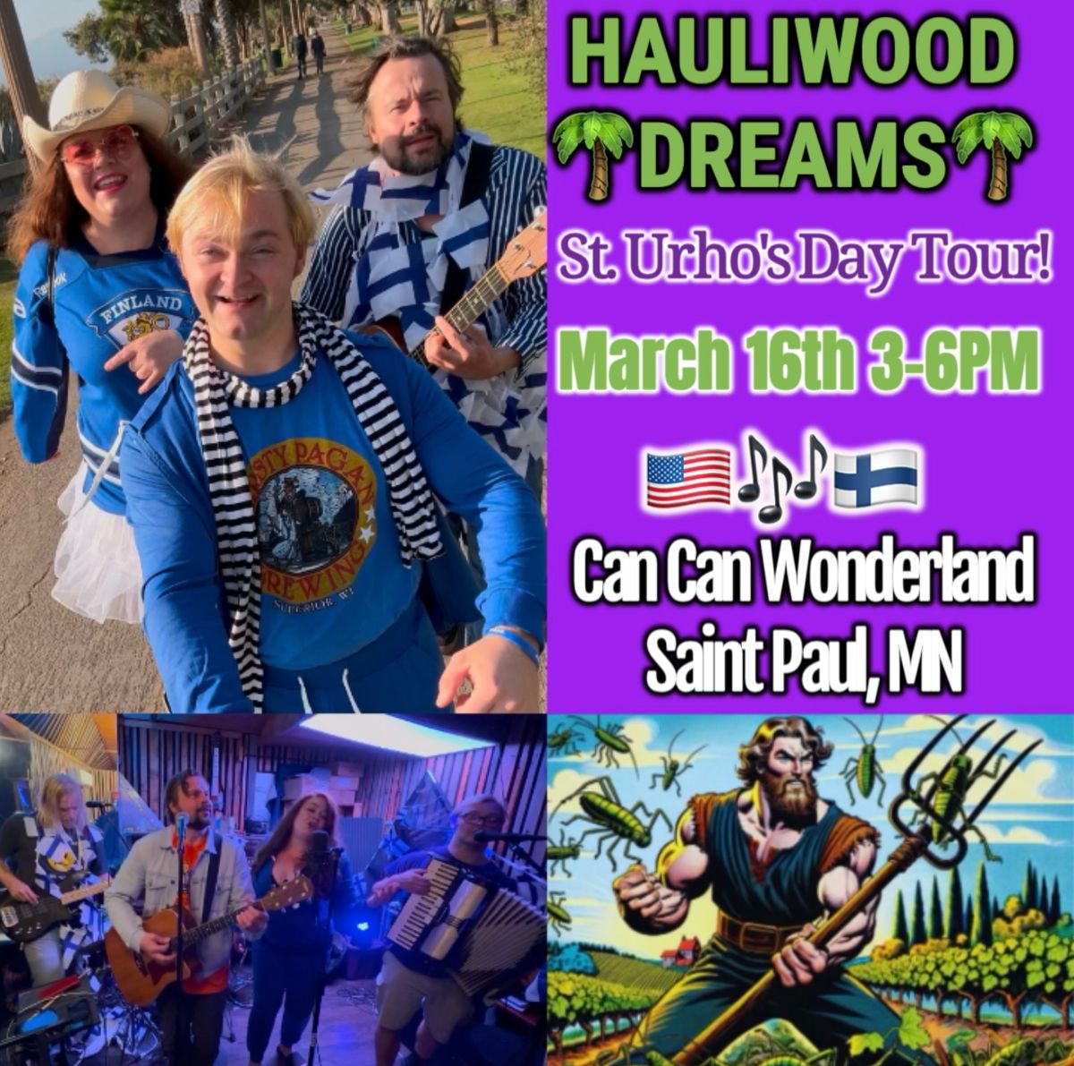 Hauliwood Dreams: St. Urho's Day Tour