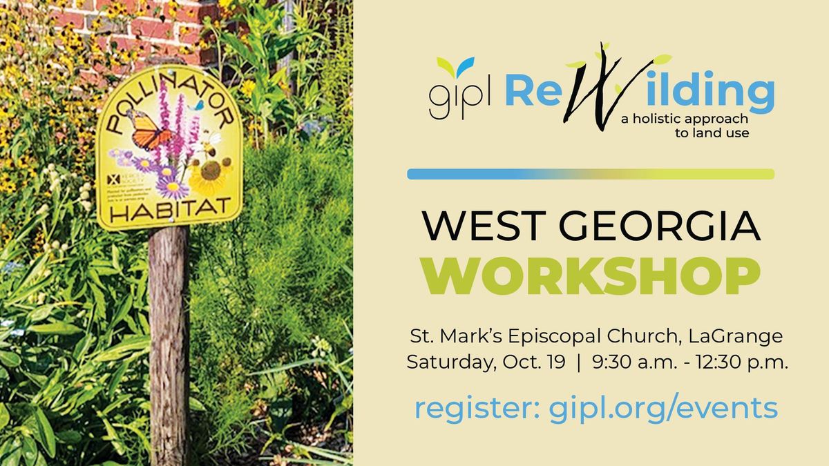 West Georgia ReWilding Workshop