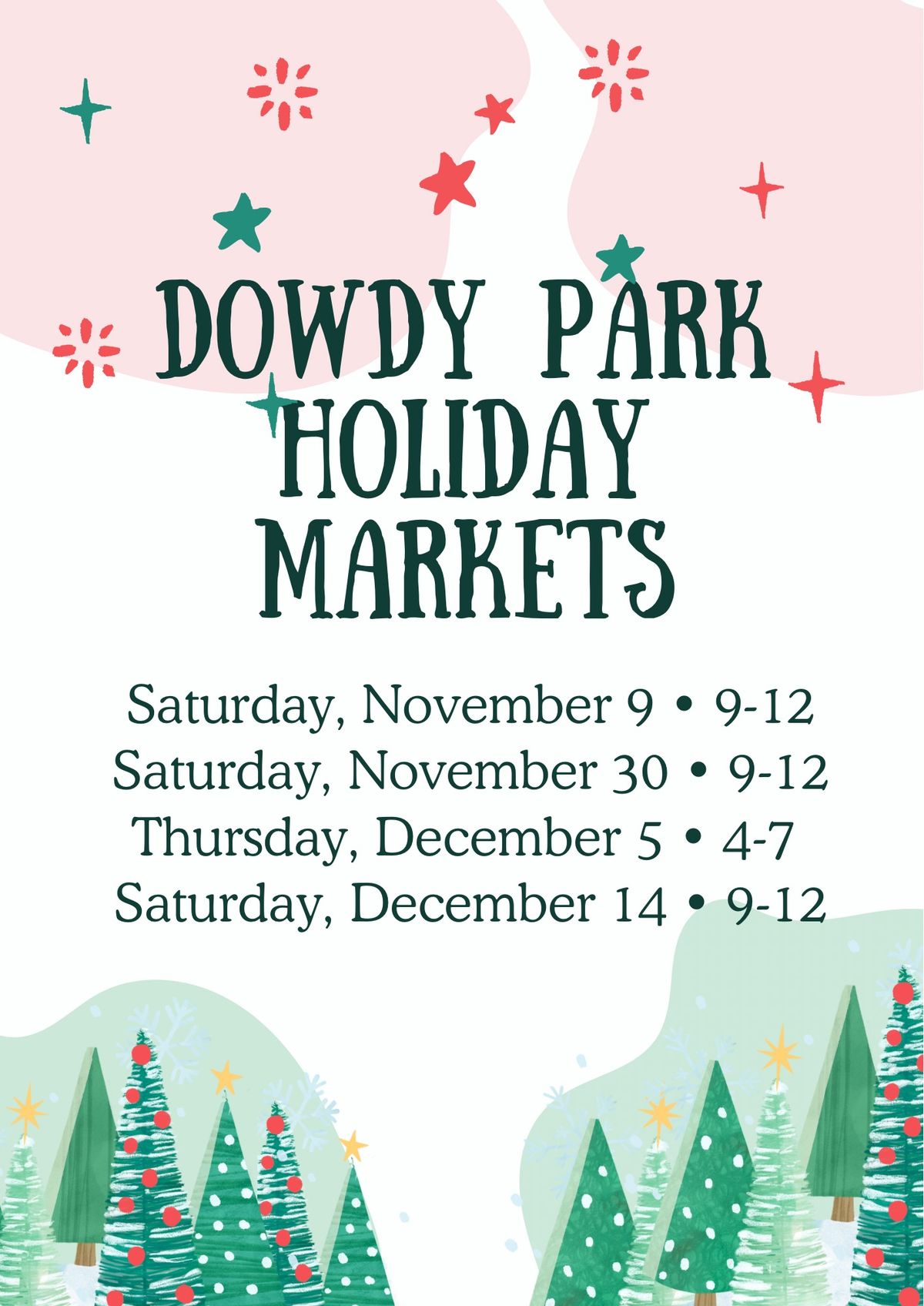 Dowdy Park Holiday Market