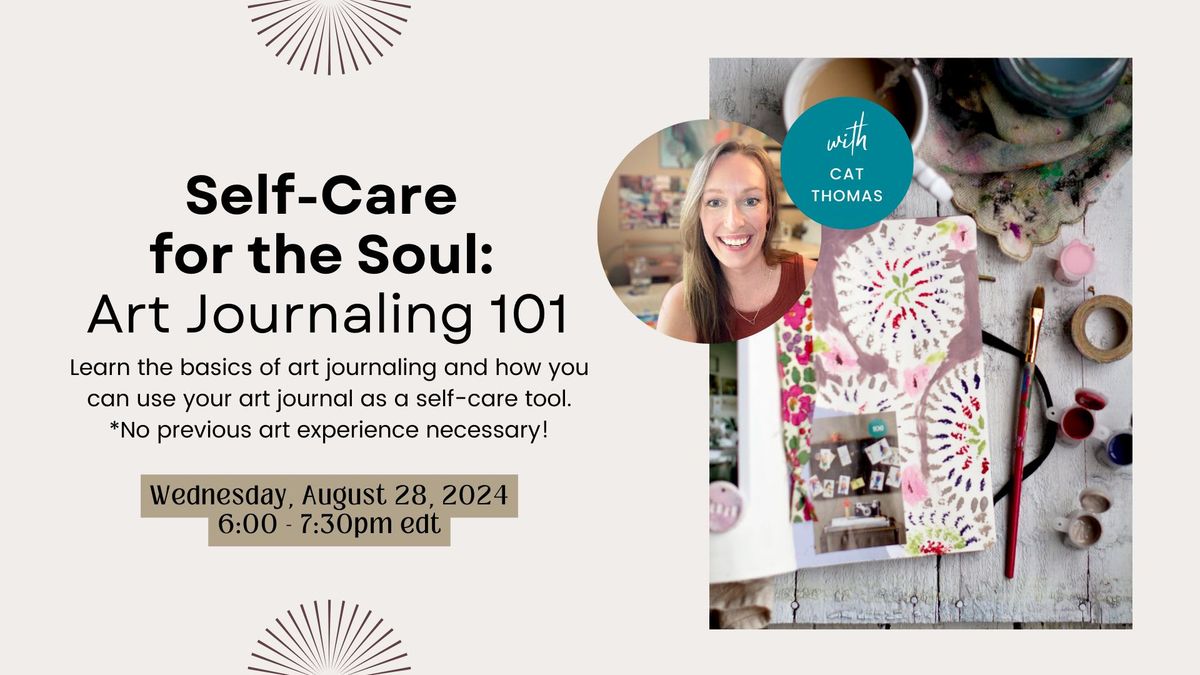 Self-Care for the Soul: Art Journaling 101