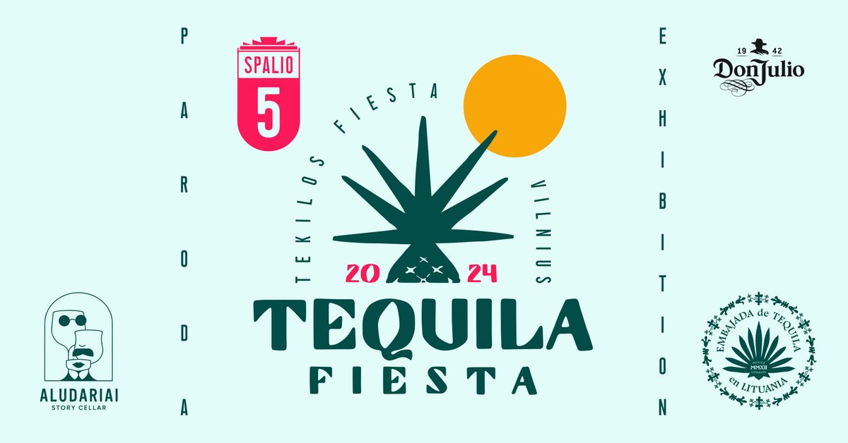 Tequila Fiesta 2024