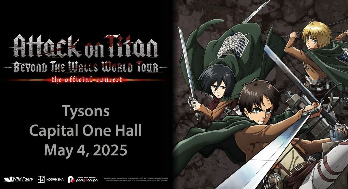 Attack On Titan: Beyond The Walls World Tour - The Official Concert