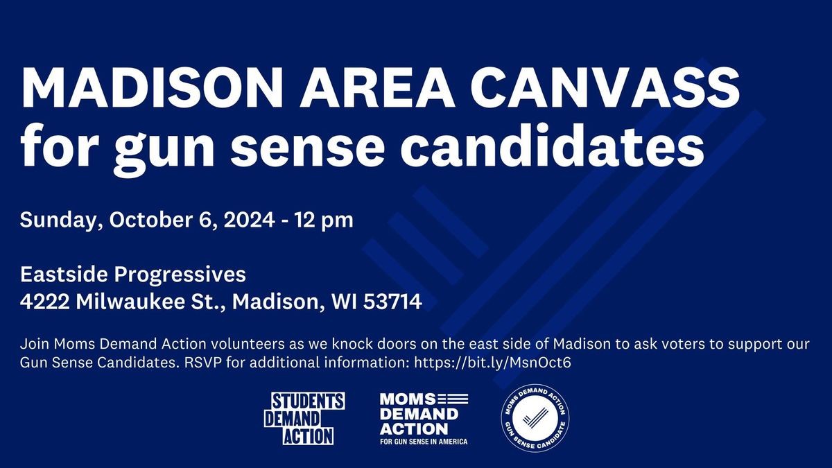 Madison-Area Canvass for Gun Sense Candidates