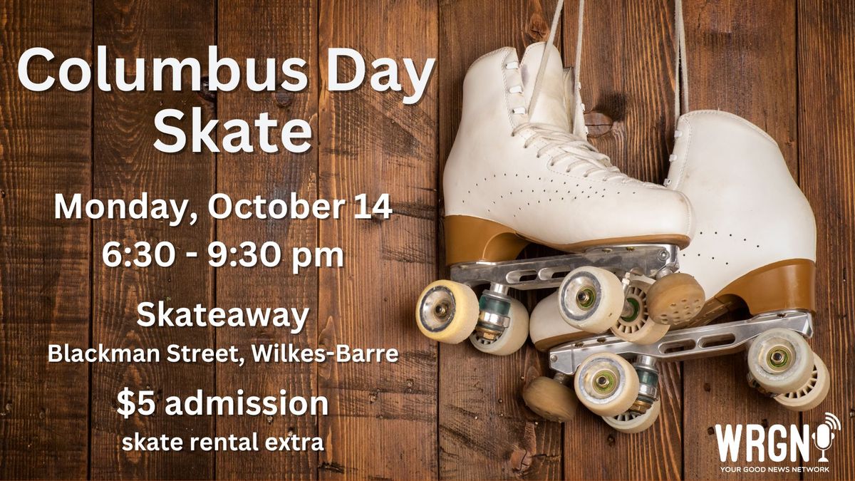 WRGN Columbus Day Skate