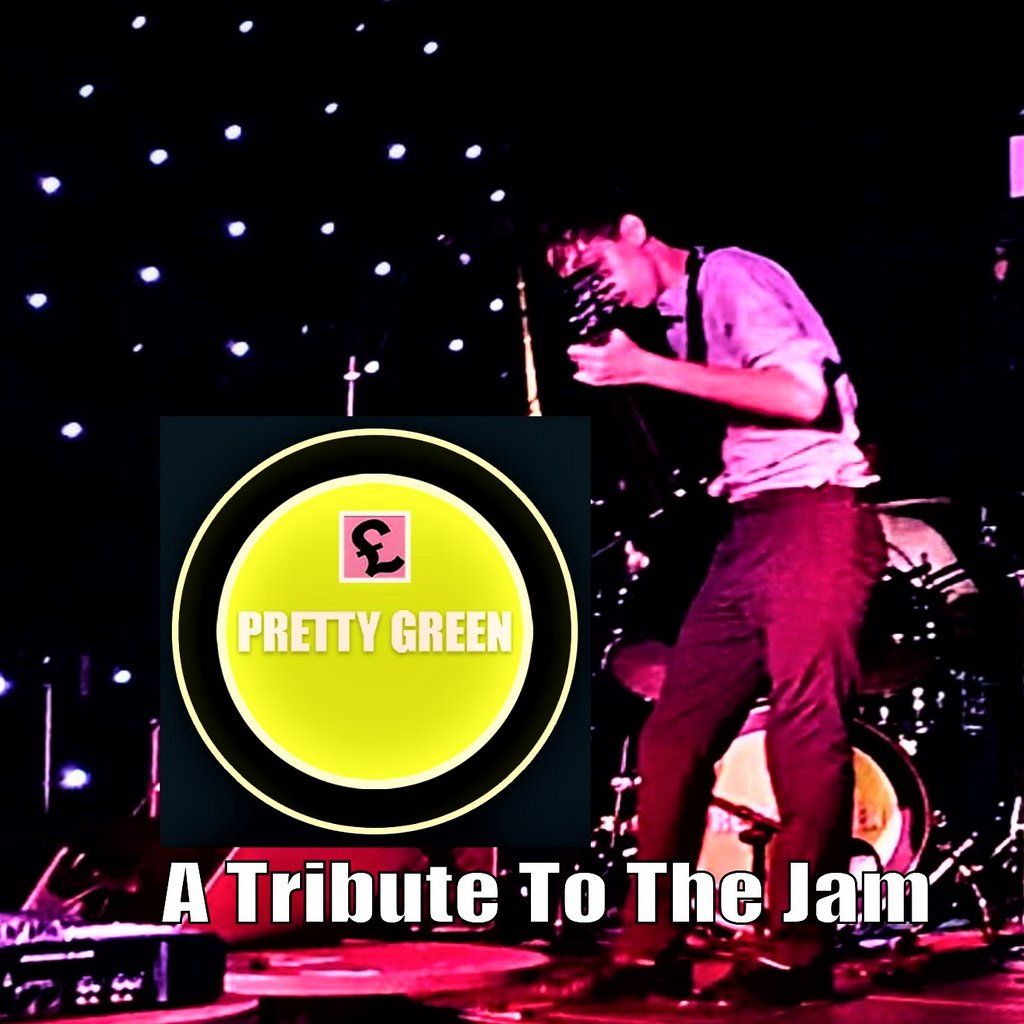 Pretty Green Tribute to The Jam