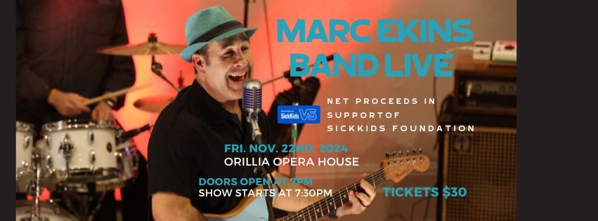 Marc Ekins Band Orillia Fundraiser for SickKids Foundation