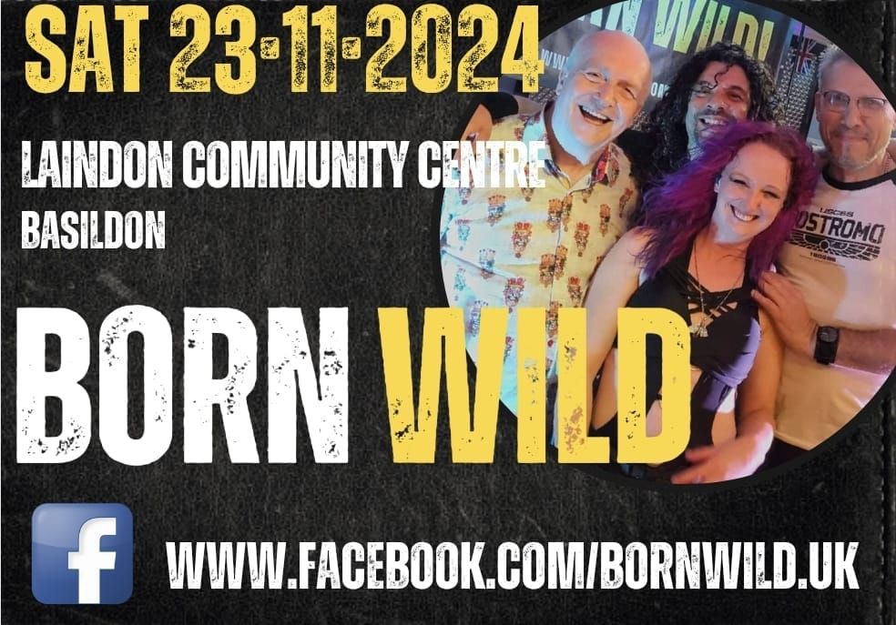 Born Wild at Laindon community centre 