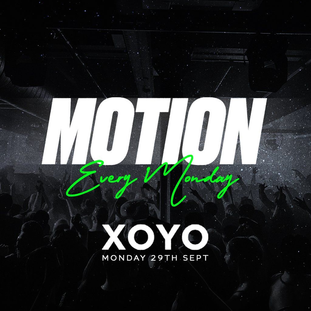 MOTION Every Monday