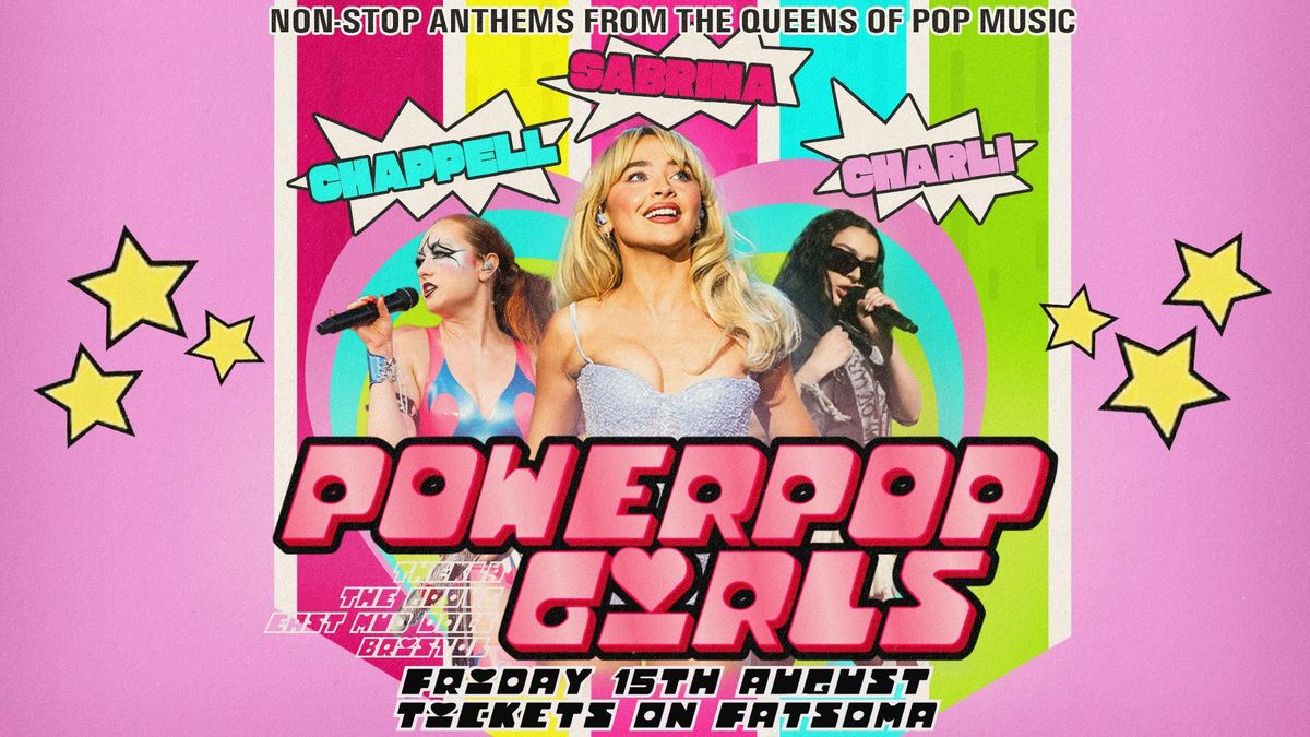 Powerpop Girls - Chappell vs Charli vs Sabrina