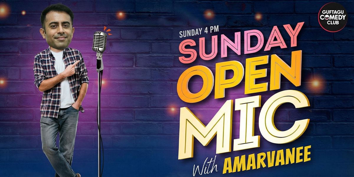 Stand-up Comedy Open Mic by Guftagu Comedy Club