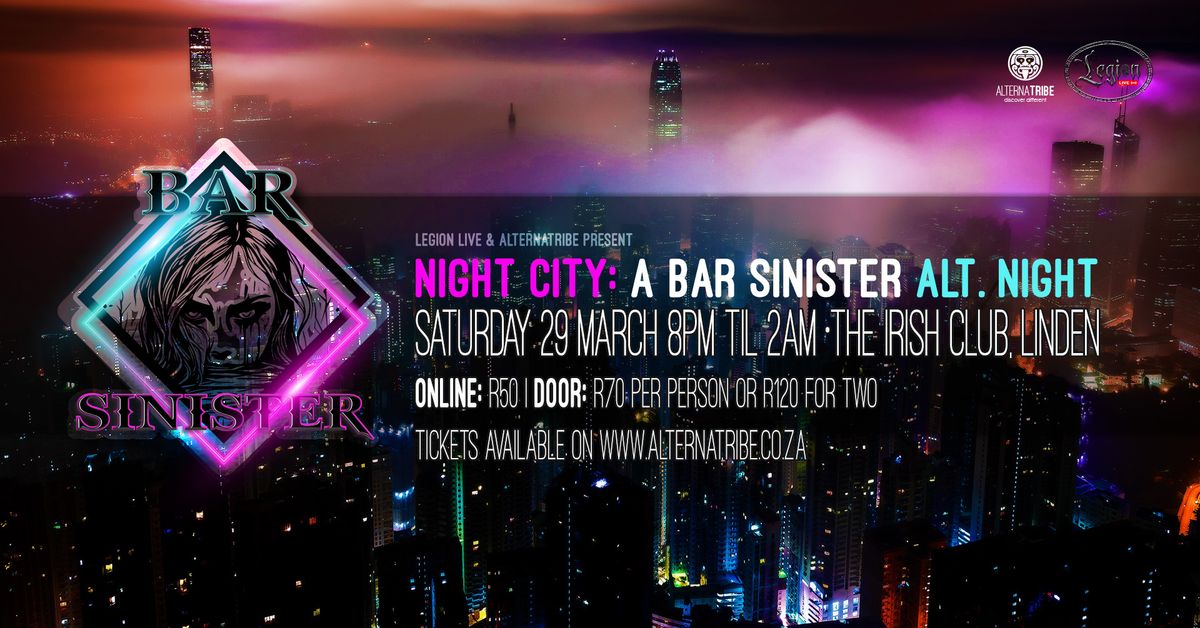 Bar Sinister Alt. Night - Night City 2025