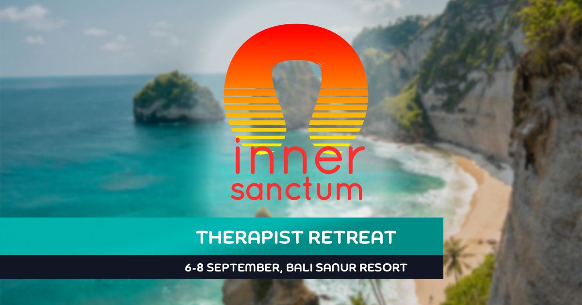 Inner Sanctum Therapist Retreat