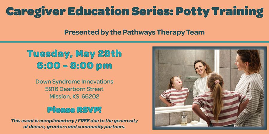 Potty Training - Caregiver Education Series