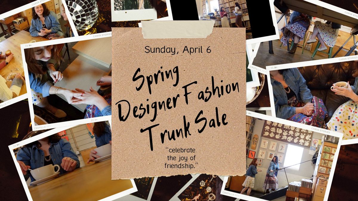 Twice Is Nice Spring Designer Fashion Trunk Sale