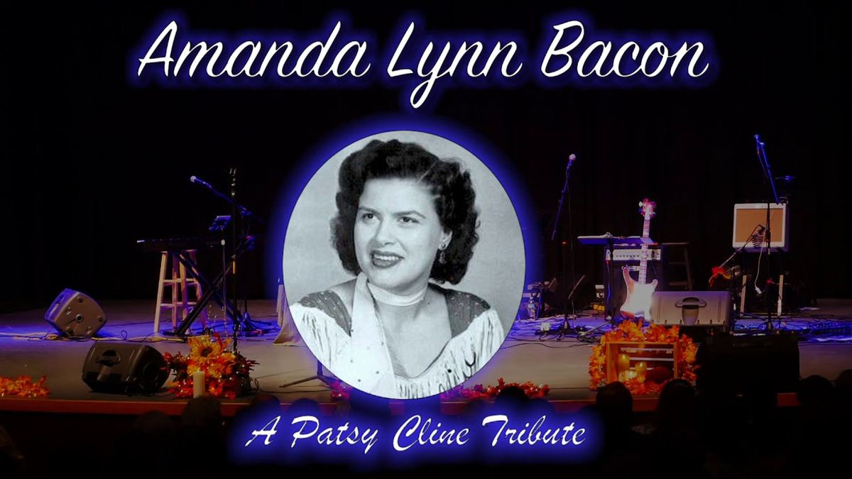 Amanda Bacon - Tribute to Patsy Cline