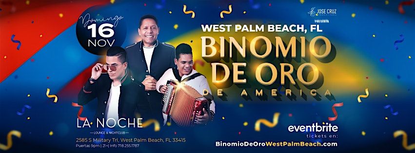 Binomio de Oro de Am\u00e9rica en West Palm Beach, FL I Noviembre 16 2025