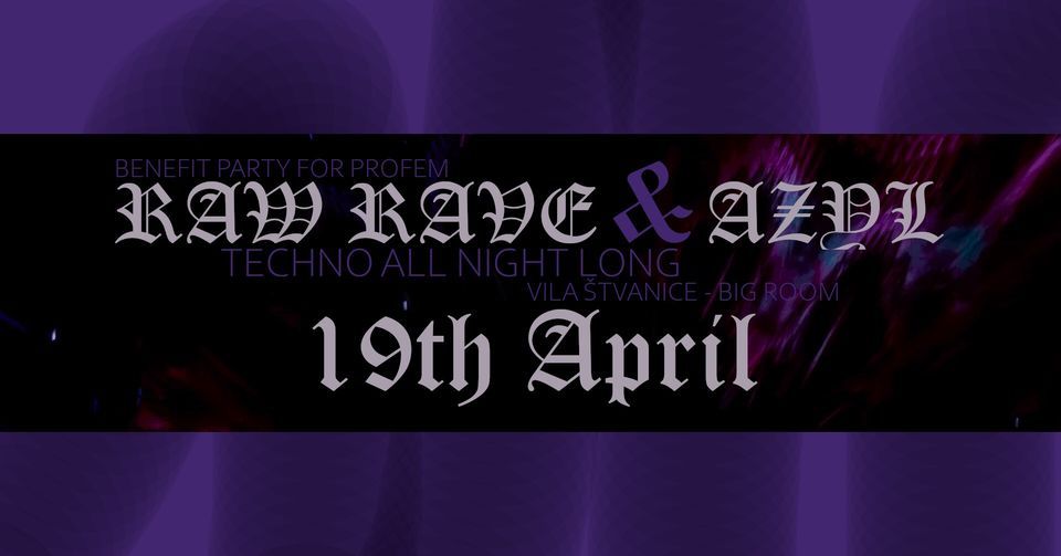 Soliparty 4 PROFEM w\/ RAW Rave & AZYL