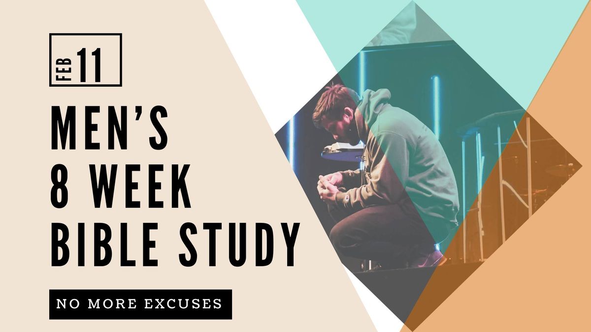 No More Excuses - Men's 8 Week Bible Study 