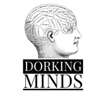 Dorking Minds